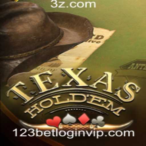 Explorando o Mundo do Texas Holdem e o Conceito de 123bet VIP Login